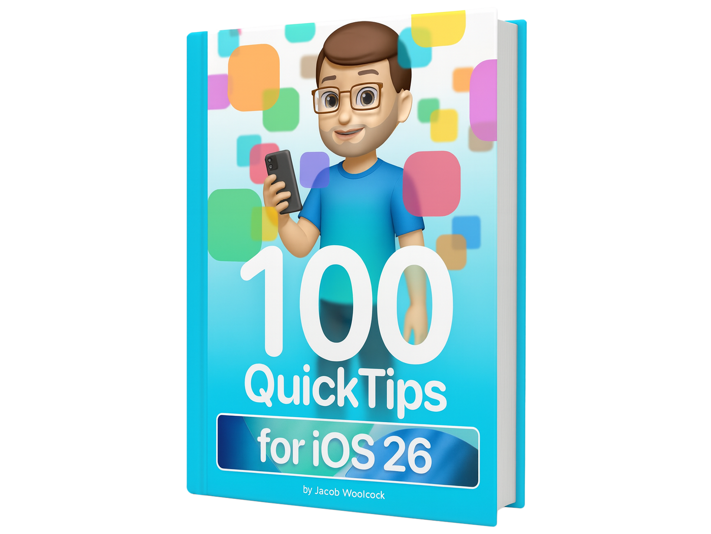 100 QuickTips for iOS 26
