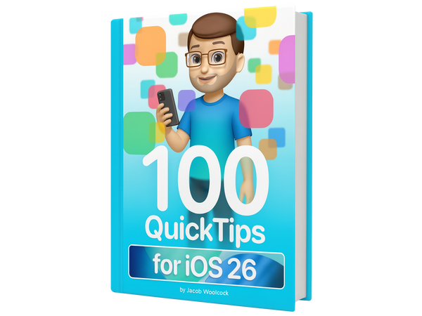 100 QuickTips for iOS 26