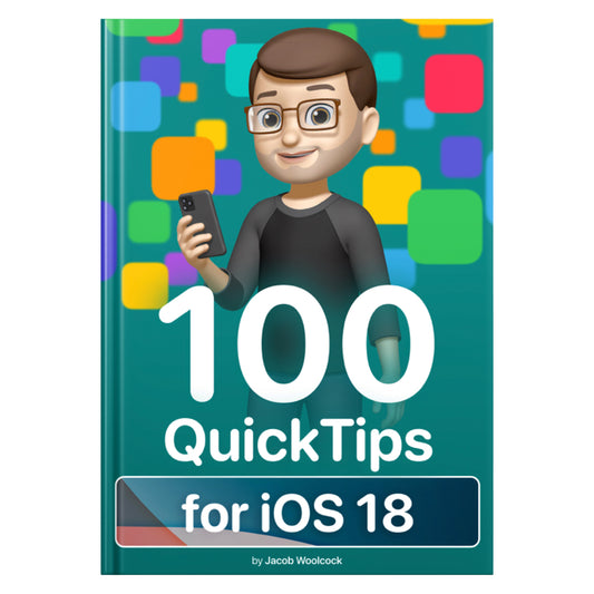 100 QuickTips for iOS 18