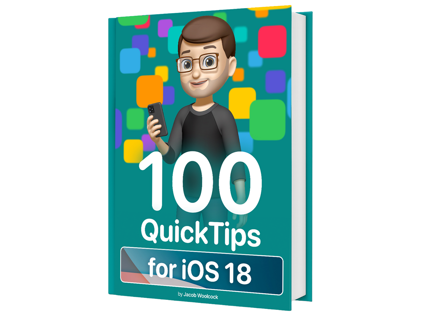 100 QuickTips for iOS 18
